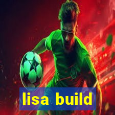 lisa build